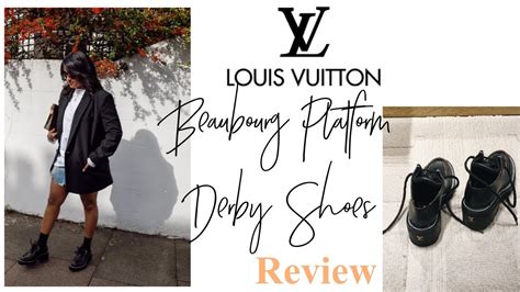 LOUIS VUITTON Beaubourg Platform Derby SHOE REVIEW.